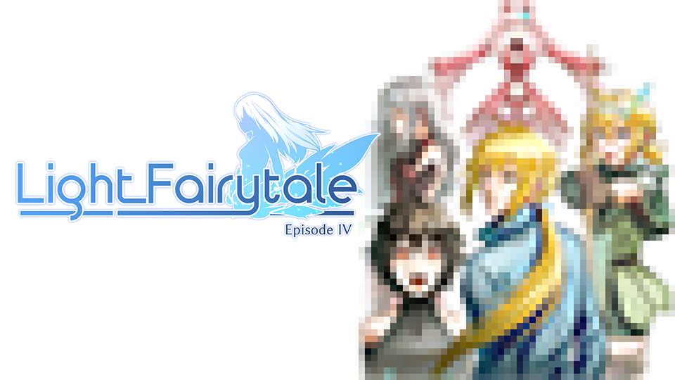 Light Fairytale Episode 4 (END)